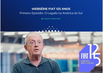 Fiat lança websérie em comemoração aos seus 125 Anos